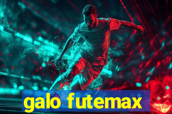 galo futemax